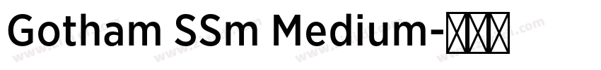 Gotham SSm Medium字体转换